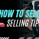 🚗 Selling Tips – How to Sell Faster, Pricing Guides, and Listing Tips